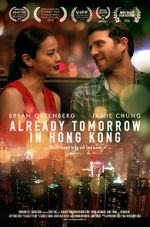 Watch Already Tomorrow in Hong Kong Moviesjoy