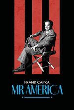 Watch Frank Capra: Mr America Moviesjoy
