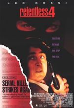 Watch Relentless IV: Ashes to Ashes Moviesjoy