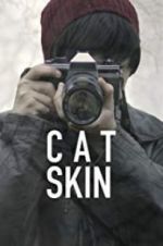 Watch Cat Skin Moviesjoy