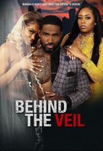 Watch Behind the Veil Moviesjoy