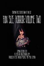 Watch Fun Size Horror: Volume Two Moviesjoy