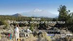 Watch Telos: The Fantastic World of Eugene Tssui Moviesjoy