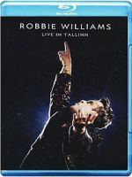 Watch Robbie Williams: Live in Tallinn (TV Special 2013) Moviesjoy