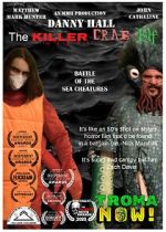 Watch Danny Hall the Killer Crab Elf Moviesjoy