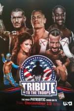 Watch WWE – Tribute to the Troops Moviesjoy