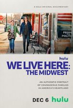 Watch We Live Here: The Midwest Moviesjoy