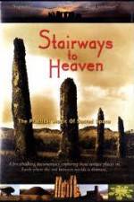 Watch Stairways to Heaven : The Practical Magic of Sacred Space Moviesjoy