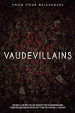 Watch Vaudevillains Moviesjoy