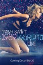 Watch Taylor Swift: The 1989 World Tour Live Moviesjoy