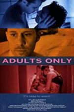 Watch Adults Only Moviesjoy