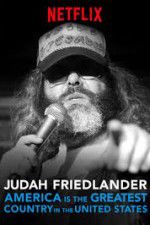 Watch Judah Friedlander: America is the Greatest Country in the United States Moviesjoy