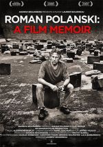 Watch Roman Polanski: A Film Memoir Moviesjoy