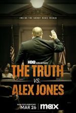 Watch The Truth vs. Alex Jones Moviesjoy