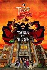 Watch Todd and the Book of Pure Evil: The End of the End Moviesjoy