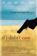Watch If I Didn't Care Moviesjoy