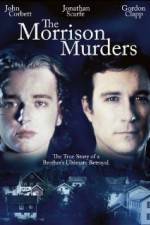 Watch The Morrison Murders Based on a True Story Moviesjoy