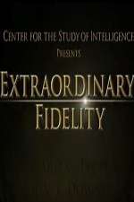 Watch Extraordinary Fidelity Moviesjoy