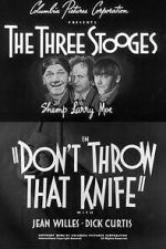 Watch Don\'t Throw That Knife Moviesjoy