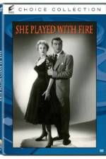 Watch She Played with Fire Moviesjoy
