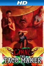 Watch Carne the Taco Maker Moviesjoy