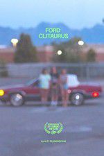 Watch Ford Clitaurus Moviesjoy