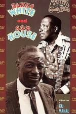 Watch Masters Of The Country Blues Son House & Bukka White Moviesjoy