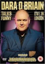 Watch Dara O Briain Talks Funny: Live in London Moviesjoy
