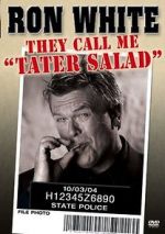 Watch Ron White: They Call Me Tater Salad Moviesjoy