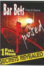 Watch Bar Bets Cons and Scams Moviesjoy