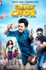 Watch Bank Chor Moviesjoy