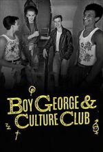 Watch Boy George & Culture Club Moviesjoy