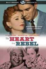 Watch The Heart Is a Rebel Moviesjoy