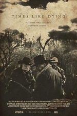 Watch Times Like Dying Moviesjoy