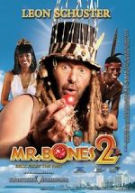 Watch Mr. Bones 2: Back from the Past Moviesjoy