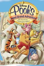 Watch Pooh's Grand Adventure: The Search for Christopher Robin Moviesjoy