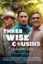 Watch Three Wise Cousins Moviesjoy