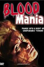 Watch Blood Mania Moviesjoy
