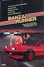 Watch Banzai Runner Moviesjoy