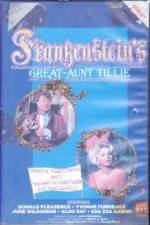 Watch Frankenstein's Great Aunt Tillie Moviesjoy