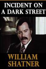 Watch Incident on a Dark Street Moviesjoy