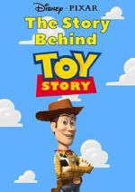Watch The Story Behind \'Toy Story\' Moviesjoy