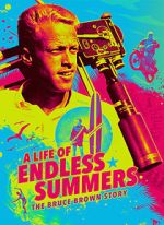 Watch A Life of Endless Summers: The Bruce Brown Story Moviesjoy