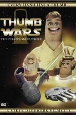 Watch Thumb Wars: The Phantom Cuticle Moviesjoy
