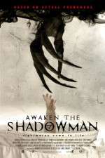 Watch Awaken the Shadowman Moviesjoy