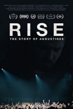 Watch RISE: The Story of Augustines Moviesjoy