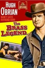 Watch The Brass Legend Moviesjoy