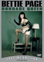 Watch Bettie Page: Bondage Queen Moviesjoy