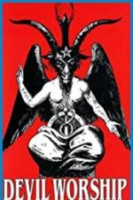 Watch Devil Worship: The Rise of Satanism Moviesjoy