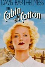 Watch The Cabin in the Cotton Moviesjoy